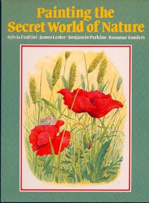 Seller image for Painting the Secret World of Nature in Watercolour for sale by WeBuyBooks