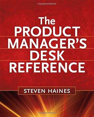 Seller image for The Product Manager's Desk Reference for sale by WeBuyBooks