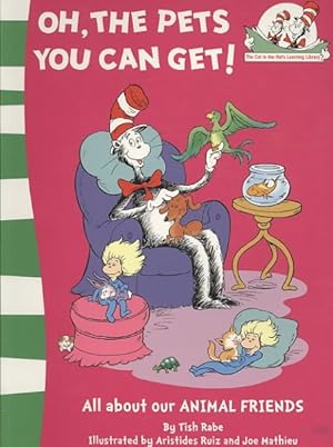 Seller image for Oh, the Pets You Can Get! for sale by GreatBookPrices