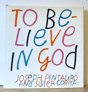 Seller image for To Believe in God for sale by Nighttown Books