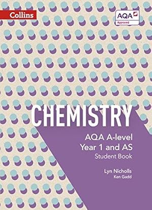 Seller image for AQA A Level Chemistry Year 1 and AS Student Book (Collins AQA A Level Science) for sale by WeBuyBooks 2
