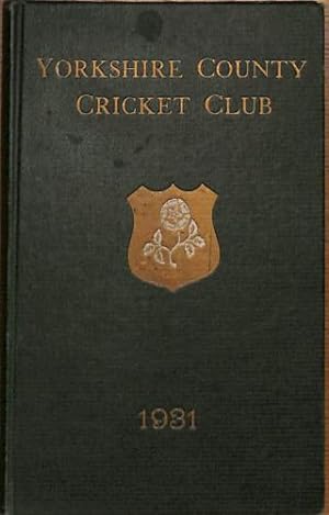 Bild des Verkufers fr YORKSHIRE COUNTY CRICKET CLUB 1931 [ANNUAL] zum Verkauf von WeBuyBooks