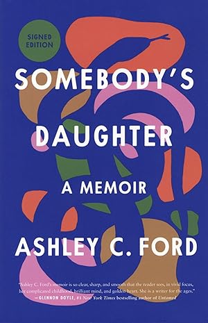Seller image for Somebody's Daughter: A Memoir for sale by The Anthropologists Closet