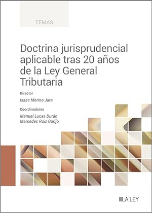 Seller image for Doctrina jurisprudencial aplicable tras 20 aos de la Ley General Tributaria for sale by Vuestros Libros