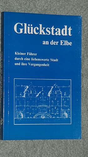 Seller image for Glckstadt an der Elbe. for sale by Versandantiquariat Ingo Lutter