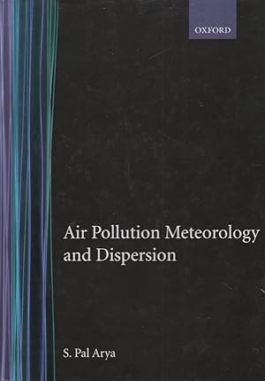 Air Pollution Meteorology and Dispersion