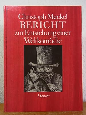 Bild des Verkufers fr Bericht zur Entstehung einer Weltkomdie zum Verkauf von Antiquariat Weber