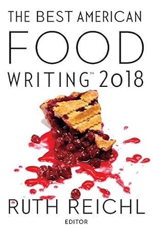 Bild des Verkufers fr The Best American Food Writing 2018 zum Verkauf von WeBuyBooks