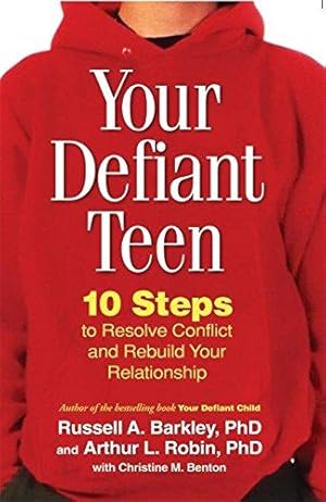 Bild des Verkufers fr Your Defiant Teen zum Verkauf von WeBuyBooks