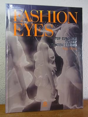 Fashion Eyes. Top European Display Window Designs