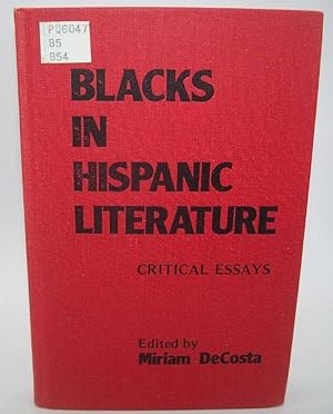 Bild des Verkufers fr Blacks in Hispanic Literature: Critical Essays zum Verkauf von Easy Chair Books