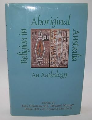 Image du vendeur pour Religion in Aboriginal Australia: An Anthology mis en vente par Easy Chair Books