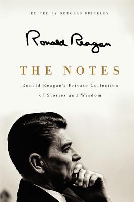 Seller image for The Notes: Ronald Reagan's Private Collection of Stories and Wisdom (Paperback or Softback) for sale by BargainBookStores