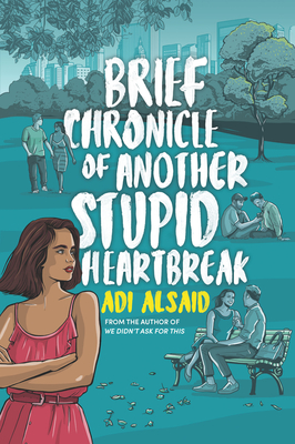 Seller image for Brief Chronicle of Another Stupid Heartbreak (Paperback or Softback) for sale by BargainBookStores