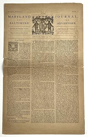 The MARYLAND JOURNAL And The BALTIMORE ADVERTISER. Volume I, Number 1. [Facsimile Reprint]