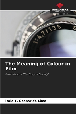 Immagine del venditore per The Meaning of Colour in Film (Paperback or Softback) venduto da BargainBookStores