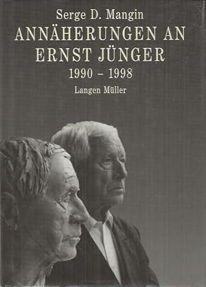 Bild des Verkufers fr Annherungen an Ernst Jnger: 1990 - 1998 zum Verkauf von bcher-stapel