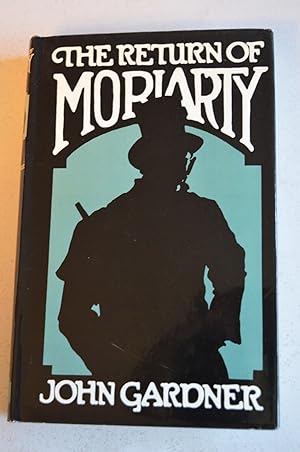 Seller image for THE RETURN OF MORIARTY Hardback Novel (John Gardner - BCA - 1974) for sale by Comics Monster