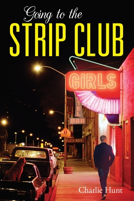 Image du vendeur pour Going to the Strip Club (Paperback or Softback) mis en vente par BargainBookStores
