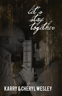 Seller image for Let's Stay Together (Paperback or Softback) for sale by BargainBookStores
