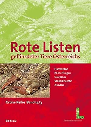 Image du vendeur pour Rote Listen gefhrdeter Tiere sterreichs - Teil 3. Flusskrebse, Kcherfliegen, Skorpione, Weberknechte, Zikaden. Die Autoren Werner E. Holzinger . mis en vente par Antiquariat Buchseite