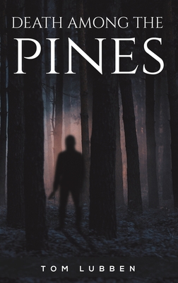 Immagine del venditore per Death Among the Pines (Hardback or Cased Book) venduto da BargainBookStores