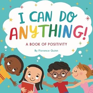 Seller image for I Can Do Anything!: A Book of Positivity for Kids (Paperback or Softback) for sale by BargainBookStores