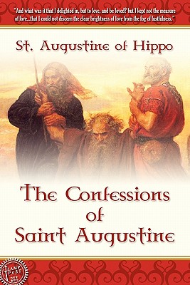 Seller image for The Confessions of Saint Augustine (Paperback or Softback) for sale by BargainBookStores