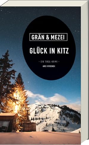 Bild des Verkufers fr Glck in Kitz - Ein Tirol-Krimi - sterreich-Krimi (Martin Glck - Reihe Band 6): Martin Glck - Reihe Band 6 - Ein Tirol-Krimi zum Verkauf von Express-Buchversand