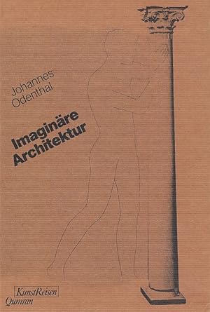 Seller image for Imaginre Architektur. Kunstreisen. for sale by Fundus-Online GbR Borkert Schwarz Zerfa