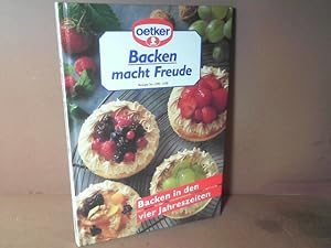 Backen macht Freude 18 - Rezepte Nr.1358-1428 - Backen in den vier Jahreszeiten.