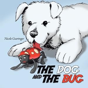 Seller image for The Dog and The Bug (Paperback or Softback) for sale by BargainBookStores