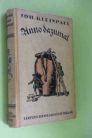 Anno dazumal : Vergessene sächsische Anekdoten und Historietten.