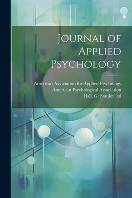 Seller image for Journal of Applied Psychology (Paperback or Softback) for sale by BargainBookStores