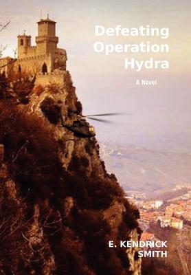 Seller image for Defeating Operation Hydra (Hardback or Cased Book) for sale by BargainBookStores