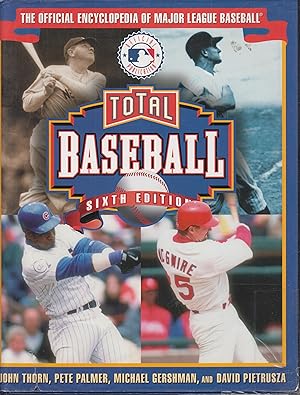 Bild des Verkufers fr Total Baseball: The Official Encyclopedia of Major League Baseball (Total Baseball, 6th ed) zum Verkauf von Robinson Street Books, IOBA