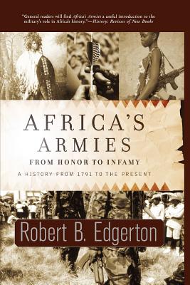 Image du vendeur pour Africa's Armies: From Honor to Infamy (Paperback or Softback) mis en vente par BargainBookStores