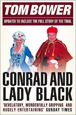 Imagen del vendedor de Conrad and Lady Black: Dancing on the Edge (Paperback or Softback) a la venta por BargainBookStores