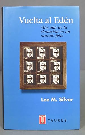 Seller image for Vuelta al Eden. Lee M. Silver for sale by EL DESVAN ANTIGEDADES