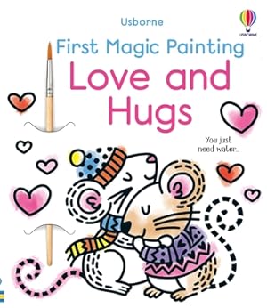 Immagine del venditore per First Magic Painting Love and Hugs (Paperback or Softback) venduto da BargainBookStores