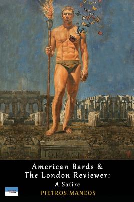 Image du vendeur pour American Bards & the London Reviewer: A Satire (Paperback or Softback) mis en vente par BargainBookStores