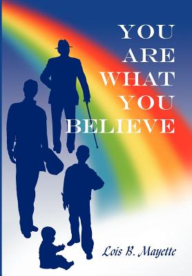 Bild des Verkufers fr You Are What You Believe (Hardback or Cased Book) zum Verkauf von BargainBookStores