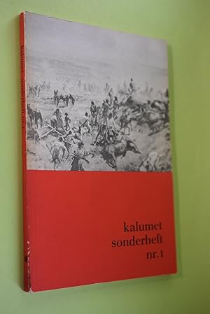 Imagen del vendedor de Kalumet : Magazin fr Indianistik. Sonderheft 1 a la venta por Antiquariat Biebusch