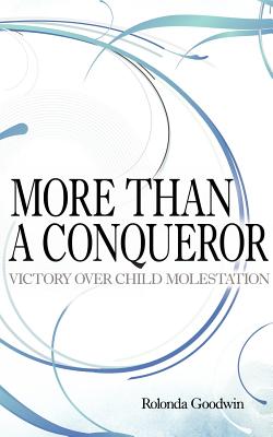 Imagen del vendedor de More Than A Conqueror: Victory Over Child Molestation (Paperback or Softback) a la venta por BargainBookStores