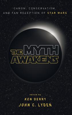 Seller image for The Myth Awakens (Hardback or Cased Book) for sale by BargainBookStores