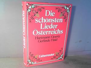 Seller image for Die schnsten Lieder aus sterreichs. for sale by Antiquariat Deinbacher