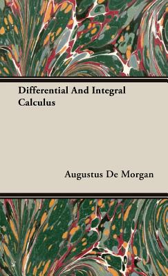 Image du vendeur pour Differential And Integral Calculus (Hardback or Cased Book) mis en vente par BargainBookStores