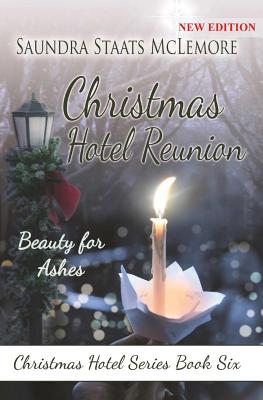 Seller image for Christmas Hotel Reunion: Beauty for Ashes (Paperback or Softback) for sale by BargainBookStores