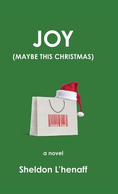 Bild des Verkufers fr Joy: (Maybe This Christmas) (Hardback or Cased Book) zum Verkauf von BargainBookStores