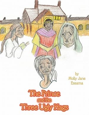 Immagine del venditore per The Prince and the Three Ugly Hags (Paperback or Softback) venduto da BargainBookStores